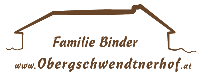 Obergschwendtnerhof - Familie Binder